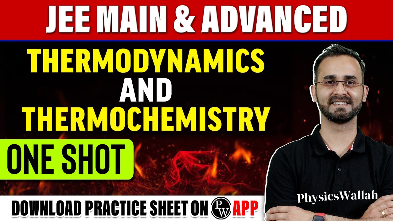 THERMODYNAMICS & THERMOCHEMISTRY in 1 Shot - All Concepts,Tricks & PYQs Covered |JEE Main & Advanced