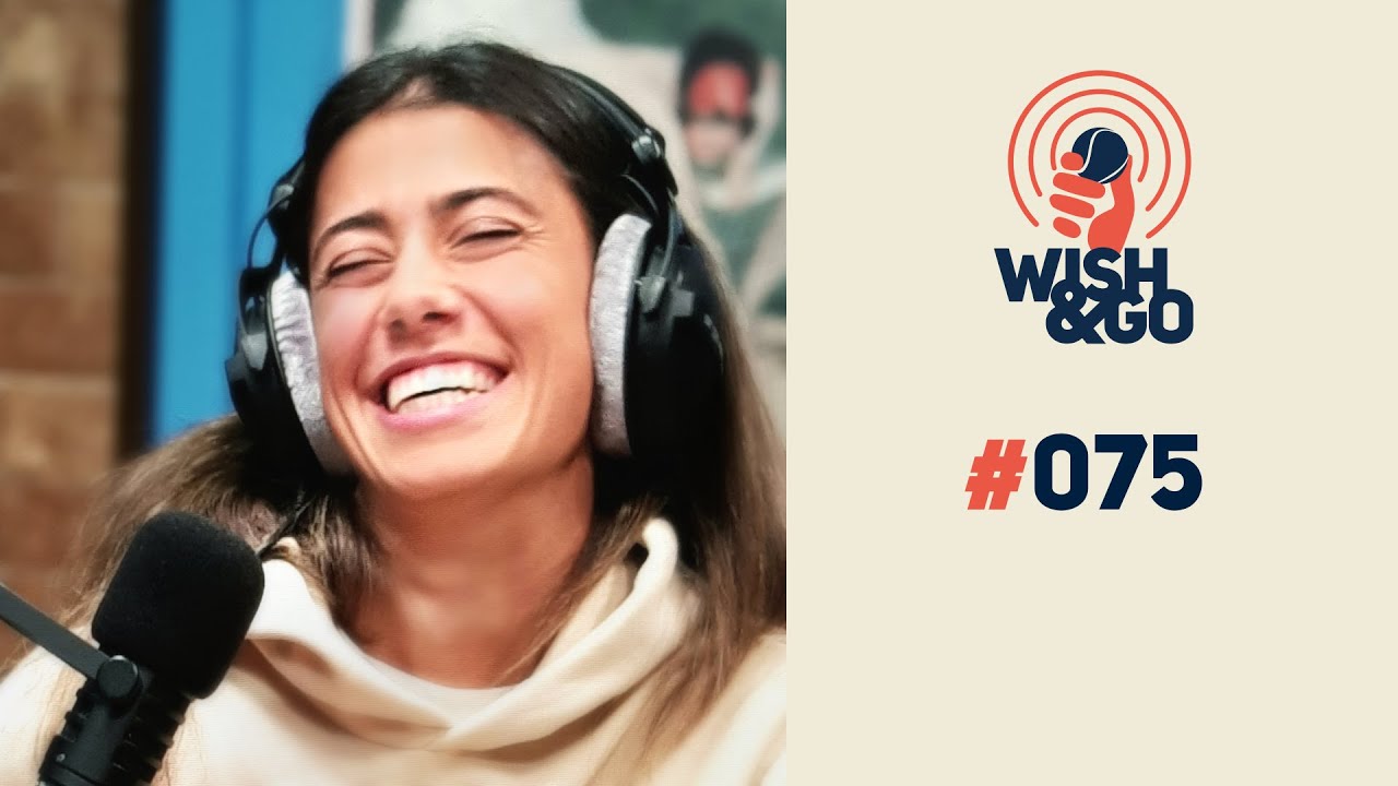 Wish&Go | 075 – Olga Danilović