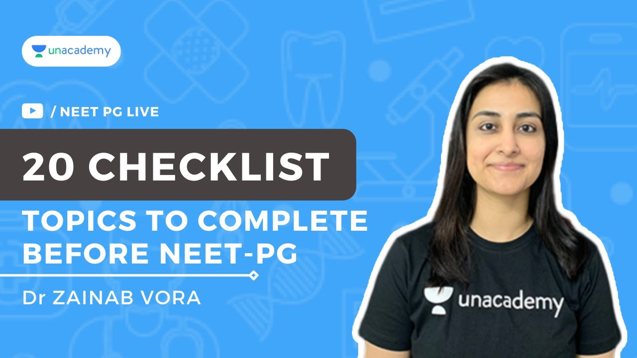 20 Checklist Topics to Complete Before NEET-PG | Dr Zainab Vora