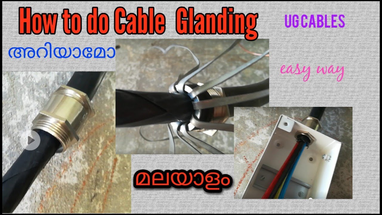 UG Cable  glanding (malayalam ) || gland