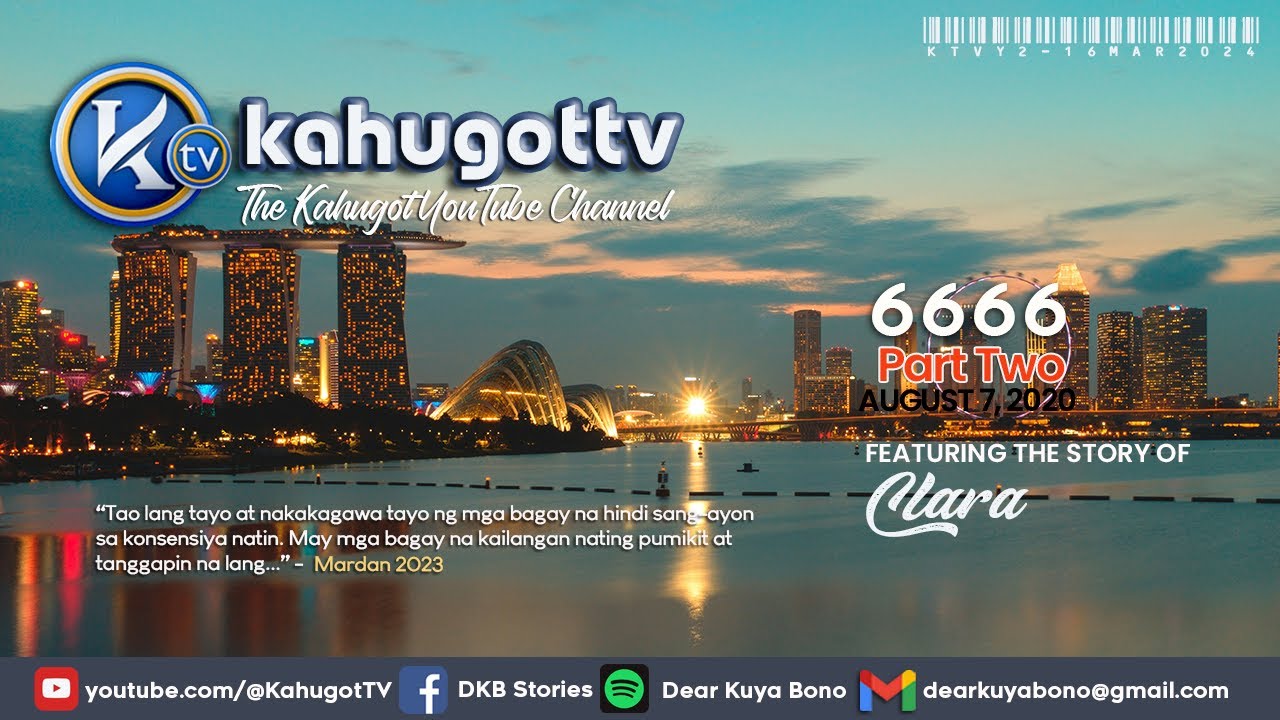 KAHUGOT CLARA'S STORY PART 2 (2024) | 6666