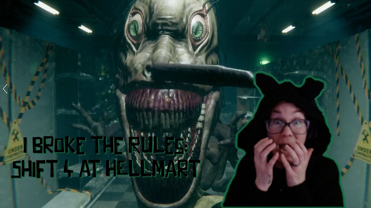 I Broke the Rules...Twice | Hellmart Day 4