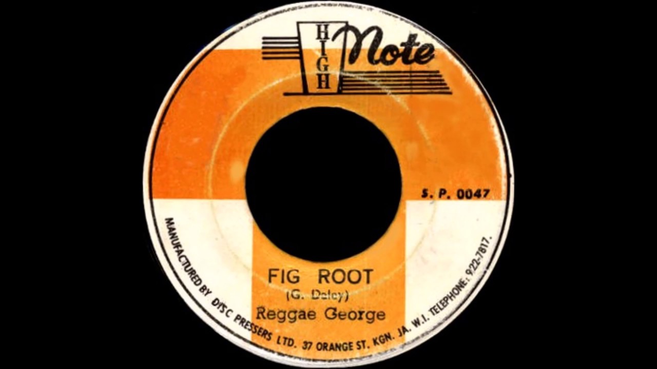 Reggae George ‎- Fig Root