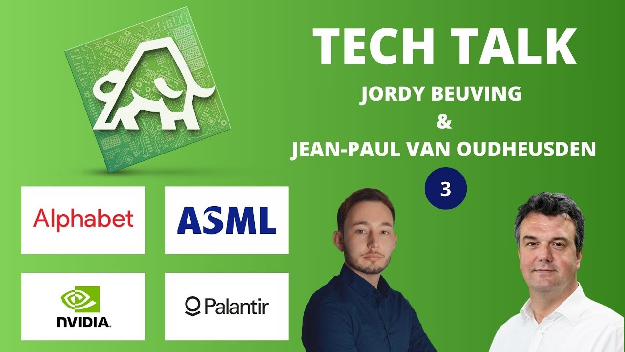 Alphabet, ASML, AMD, Palantir, Arista, Uber, BESI, Microsoft, Meta & veel meer | Tech Talk Afl. 3