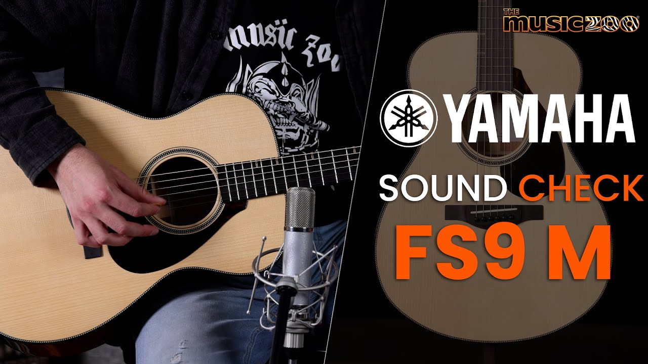 Sound Check Demo Video: Yamaha FS9 M Acoustic Guitar
