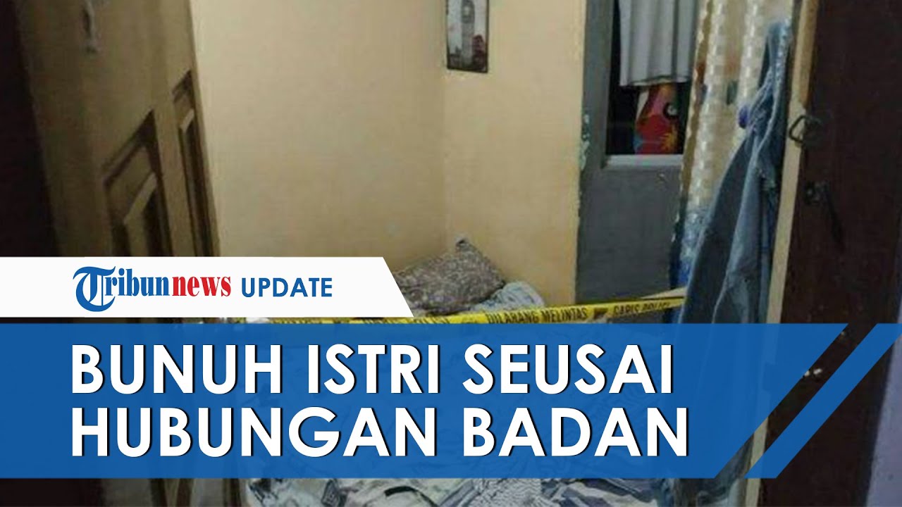 Suami Bunuh Istri seusai Berhubungan Intim, Korban Sempat Berpesan kepada Anak: Tetaplah Tersenyum