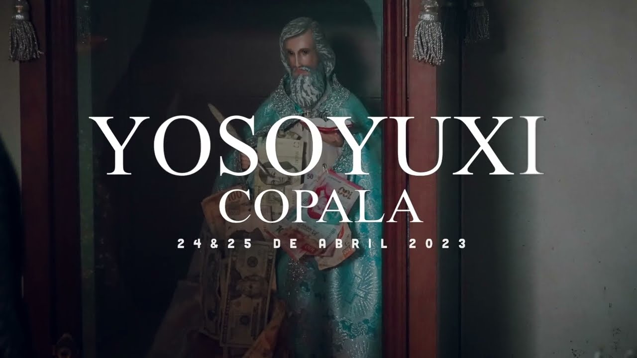 Yosoyuxi Copala (Fiesta Patronal San Marcos) 24/04/23 parte 1