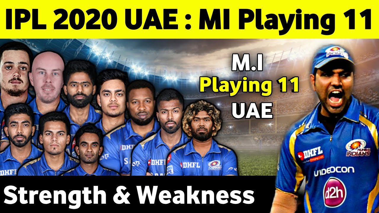 IPL 2020 UAE - MI Team Playing 11 | Mumbai Indians Squad | 2020 IPL Mumbai Team | Playing XI