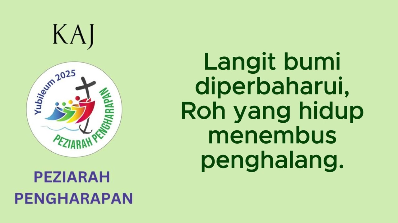 Peziarah Pengharapan - Hymne Tahun Yubileum 2025