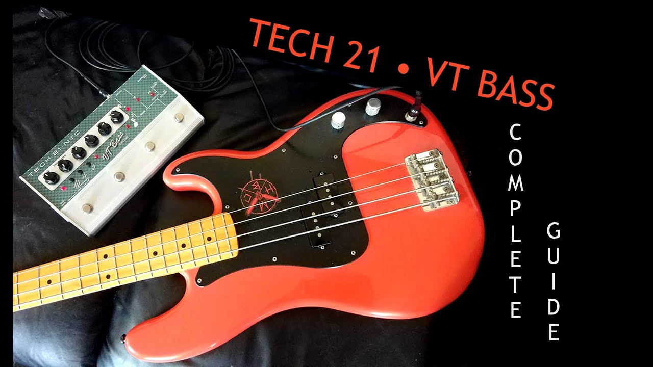 Tech 21 SansAmp VT Bass - complete review and guide for effective bass tone