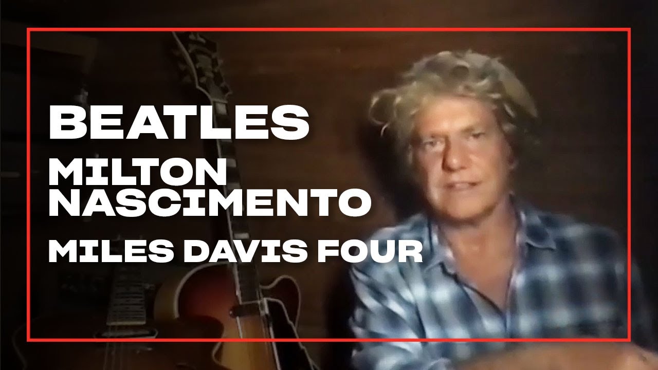 Pat Metheny conta como Beatles, Miles Davis Four e a guitarra mudaram a sua vida | O Som do Vinil