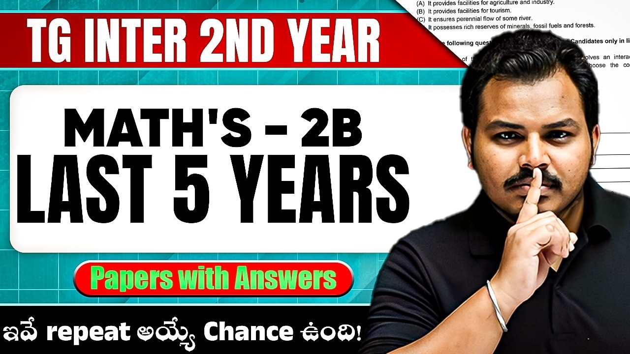 Maths 2B 5 Years Question Paper Discussion | TG Inter 2nd Year Board Exam 2026