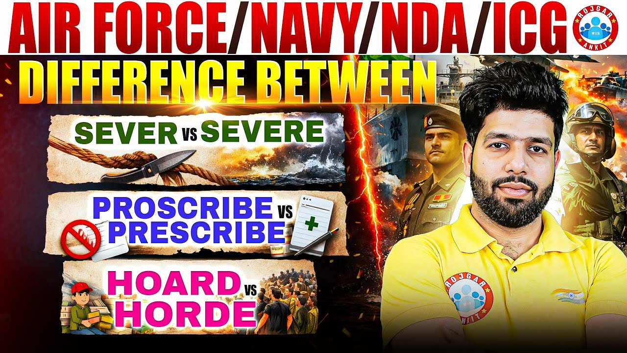 Confusing Words Explained with Examples | Airforce / Navy / NDA / ICG English By Anuj Sir