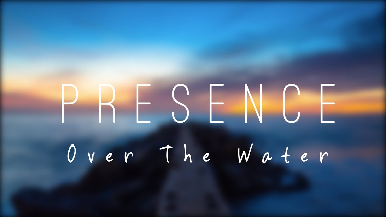 ANDY HUNTER° - PRESENCE - OVER THE WATER