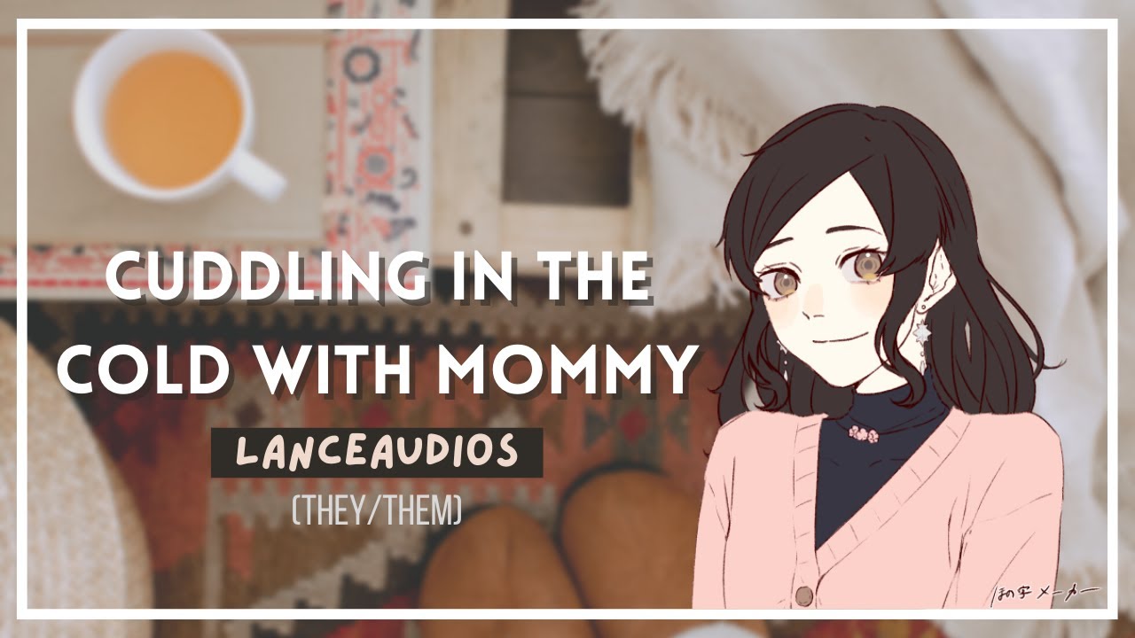 ASMR | Winter cuddles with mommy | [F4A] [NB4A] [comfort] [singing] [sleeping in my lap]