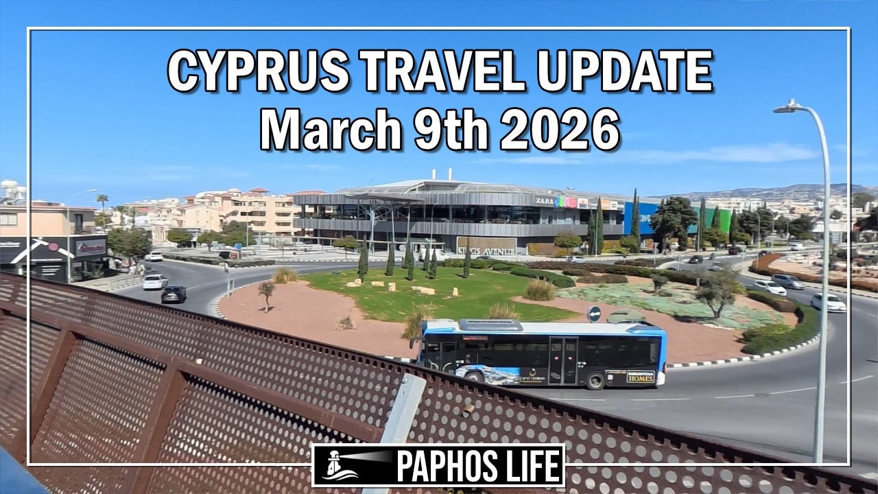 Cyprus Travel Update From Fabrica Hill, Paphos - March 9th, 2026