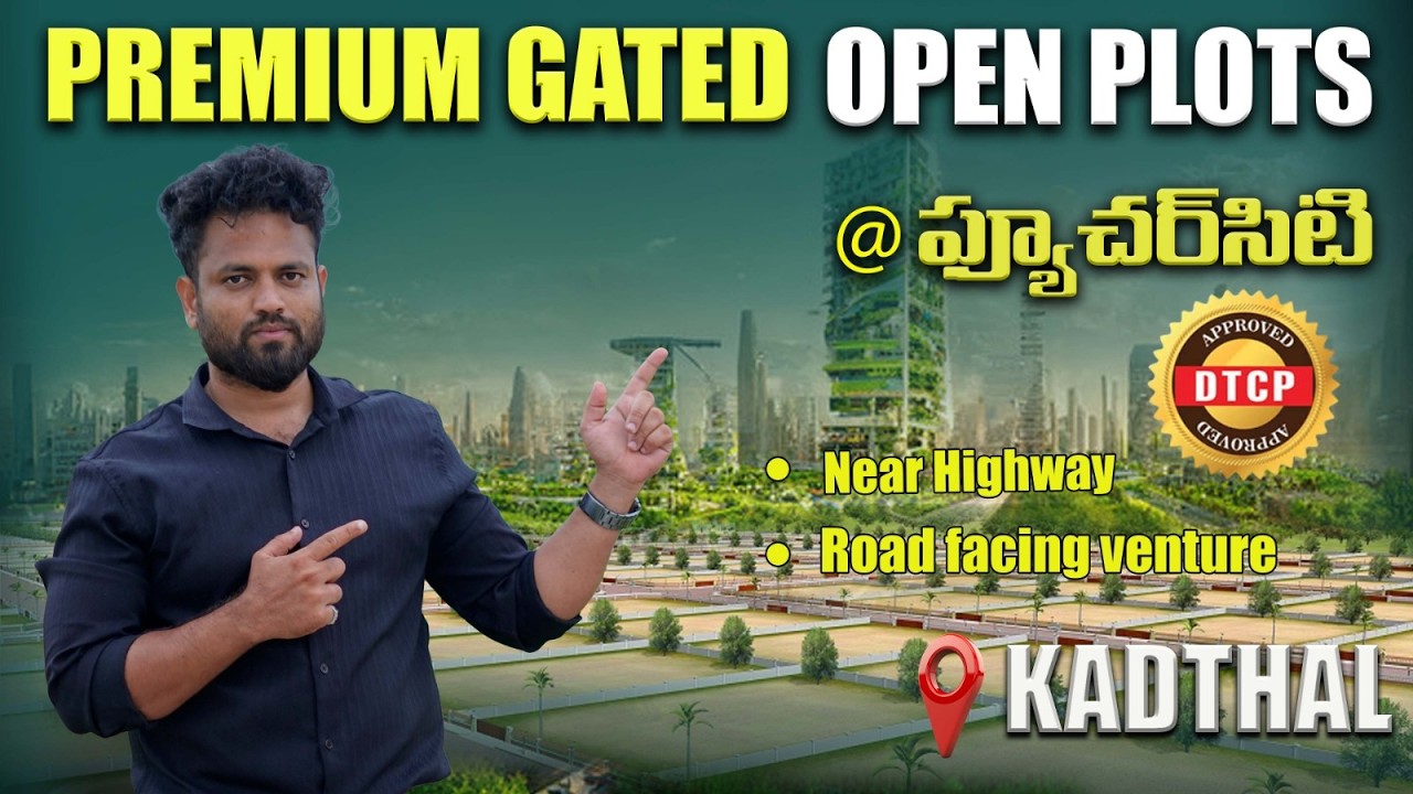 DTCP & RERA Approved Plots @ Kadthal | Near Srisailam Highway | Premium Gated Community Open Plots