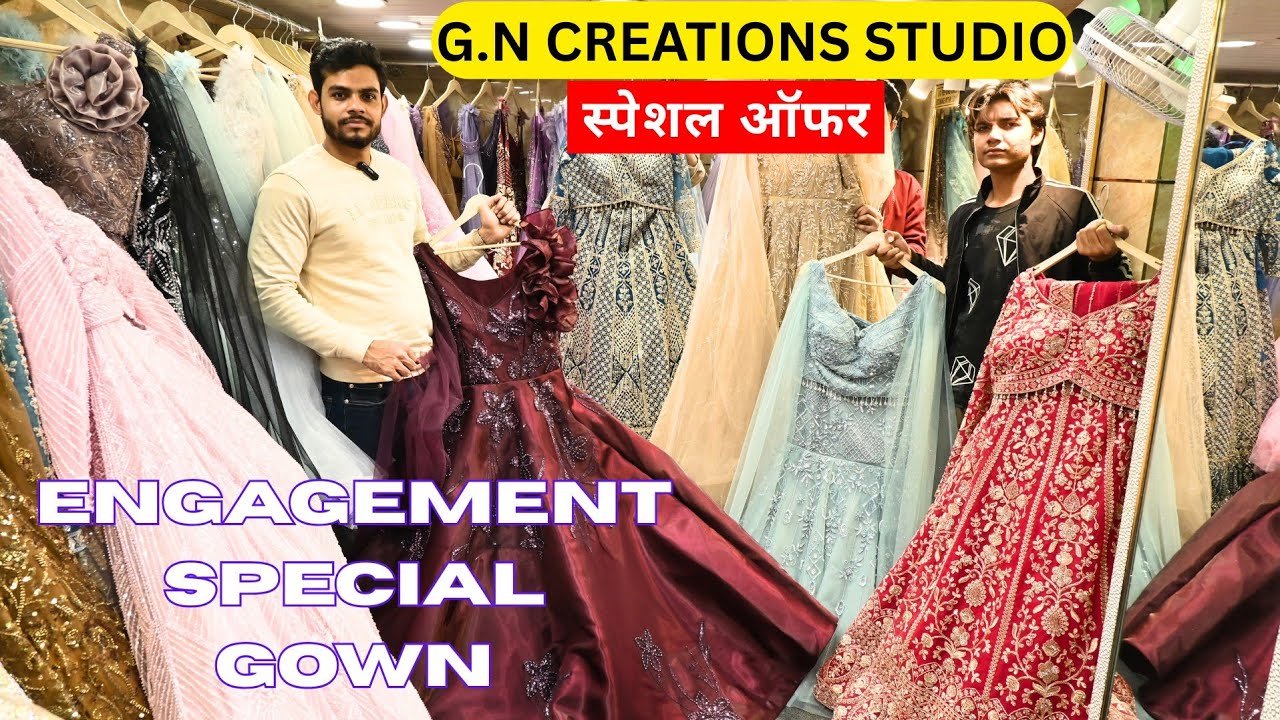 😍Engagement Special Gown🤩 | GN Creations Studio | Chandni Chowk Gown Market | Croptop & Gown Offer