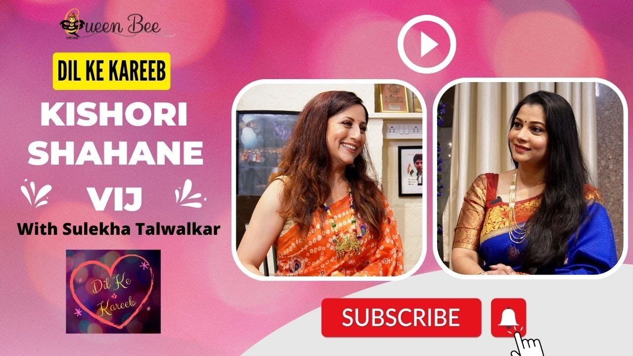 Mrs. India Kishori Shahane on Dil Ke Kareeb with Sulekha Talwalkar !!!