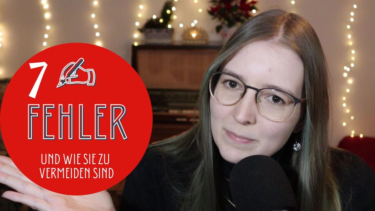 7 Anfängerfehler beim Schreiben & wie du sie vermeidest