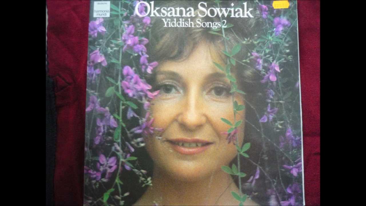 Oksana Sowiak - A Cholem (Yiddish Song)