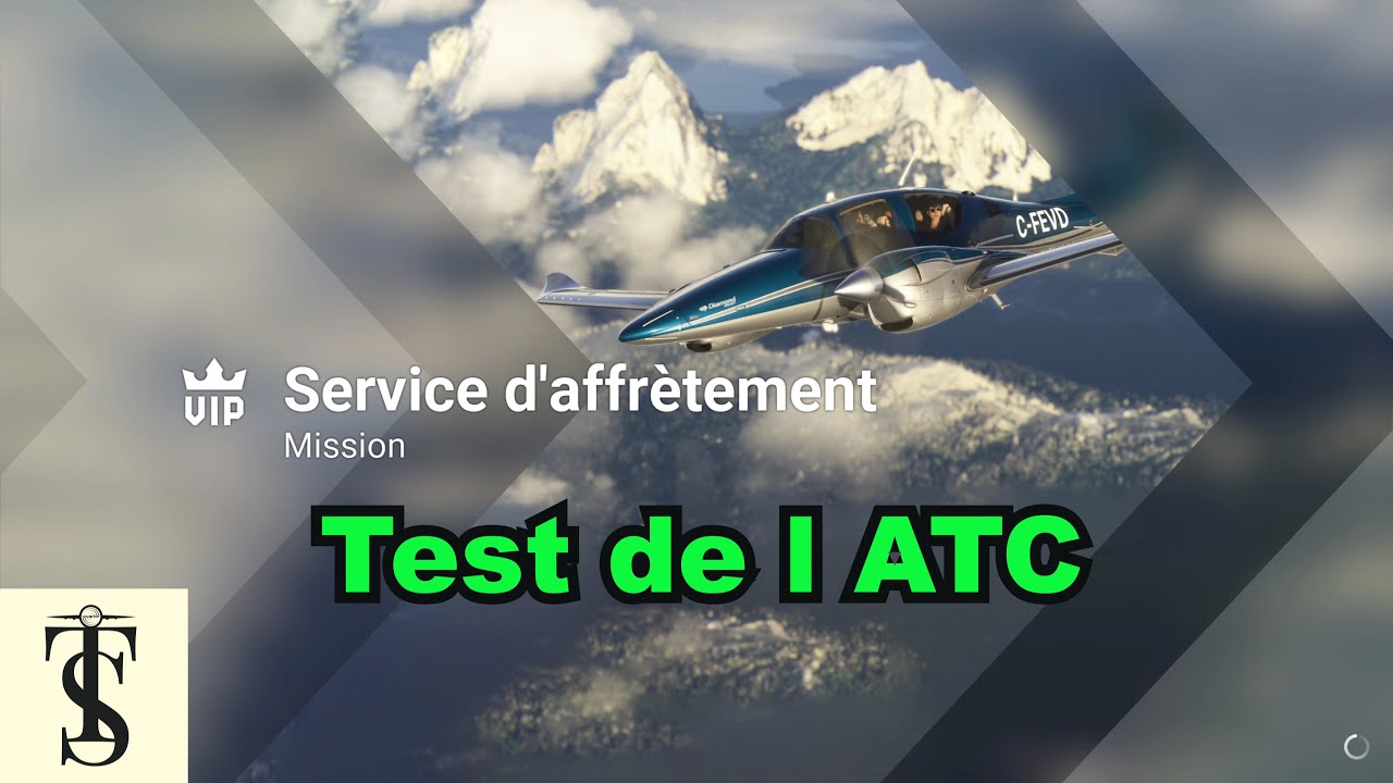 FS2024 / Test de la qualité de l'ATC en carrière / IFR