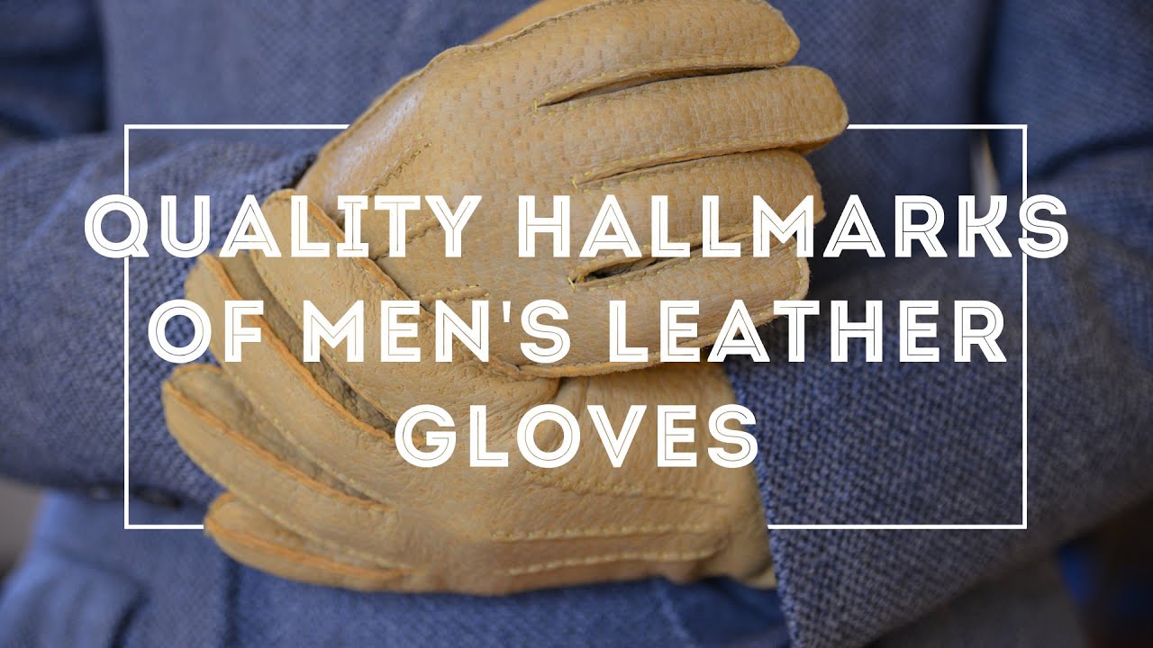 Men's Leather Dress Gloves Guide & How To Find A Quality Glove in Peccary, Lamb Nappa Leather...