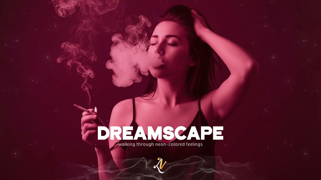 Top Deep House 2026 - Dreamscape - Lustoria Nights Chill Mix 