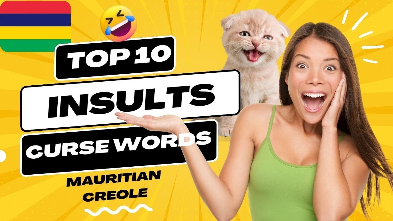 СЕКРЕТНО, НИКТО НЕ ХОЧЕТ ВАС ЗНАТЬ! - 10 оскорблений на маврикийском креольском (ZOURER)