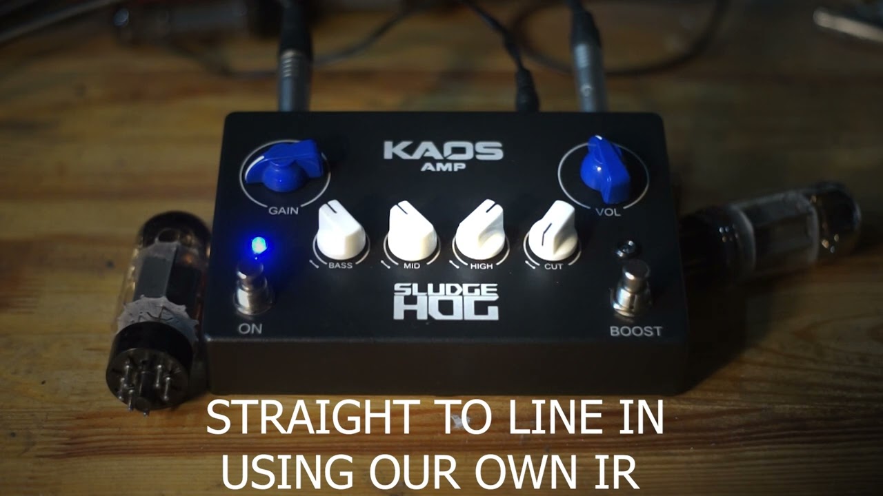 KAOSAMP - Sludgehog tube preamp pedal quick test
