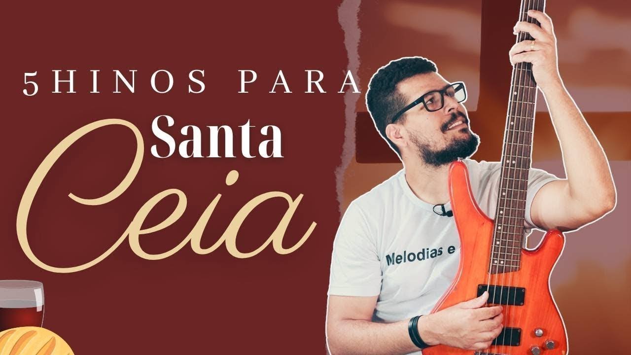 5 hinos da HARPA CRISTÃ para tocar na igreja no culto de SANTA CEIA no baixo