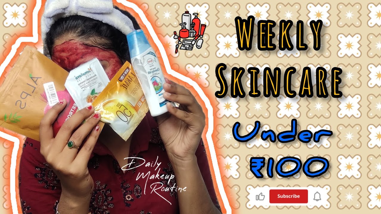 Best weekly skincare products under ₹100❤️✨#1kviews #selfcare #skincareroutine #viralvideo #suhani