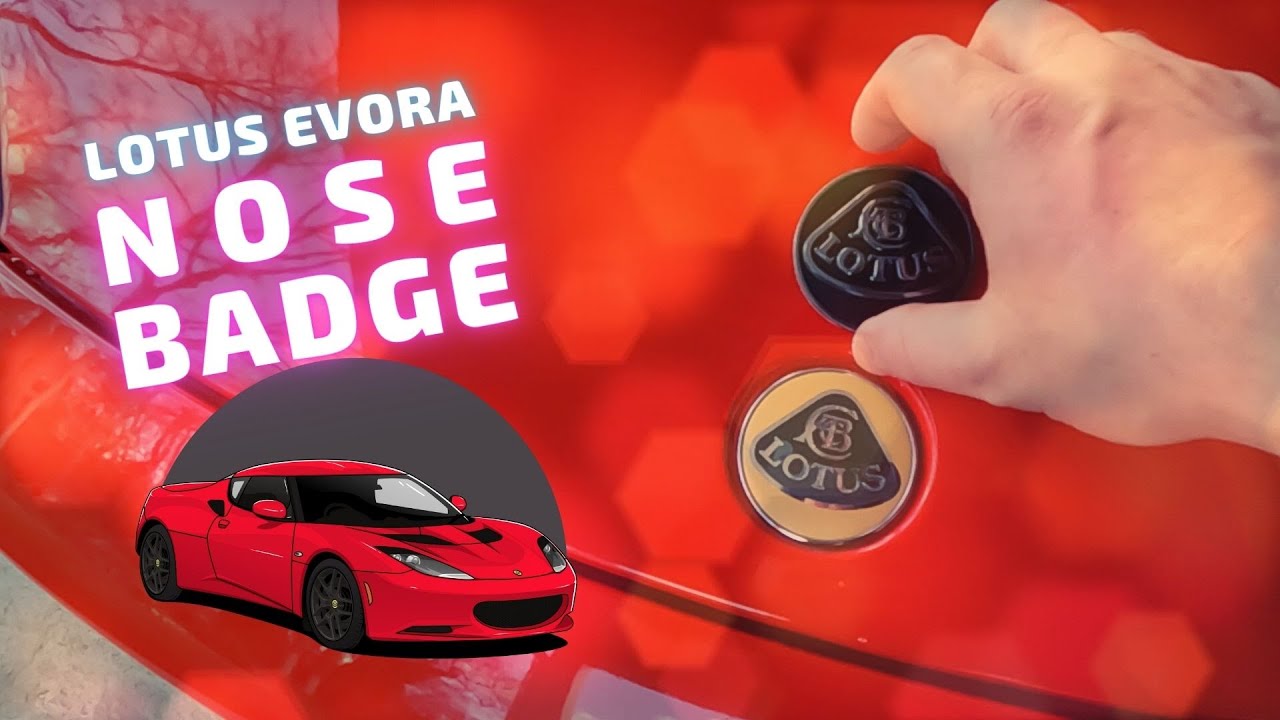 Lotus Evora Nose Badge Swap (Which is better?)