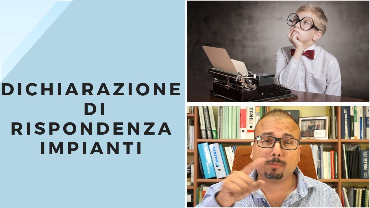 La dichiarazione di Rispondenza degli Impianti del DM 37/2008 e altro correlato