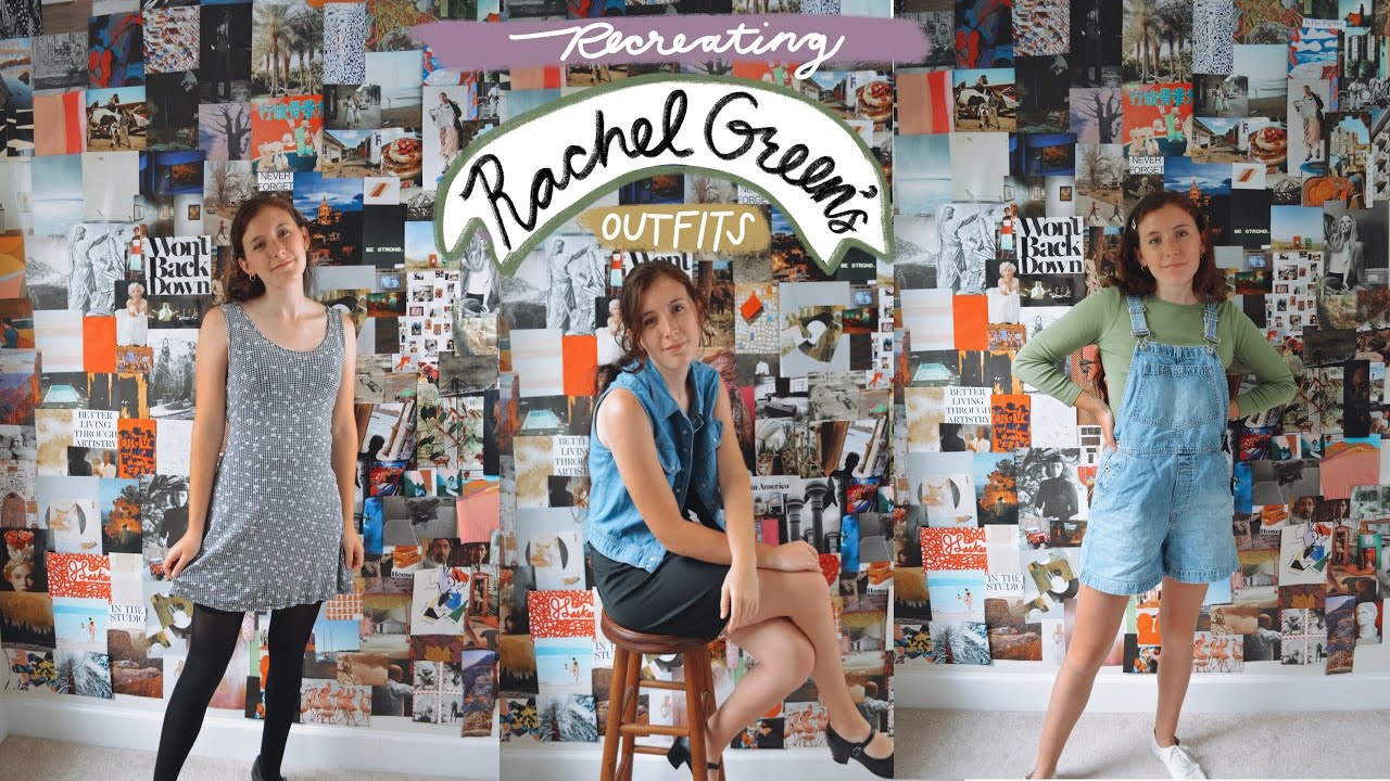 RECREATING RACHEL GREEN'S OUTFITS FROM FRIENDS