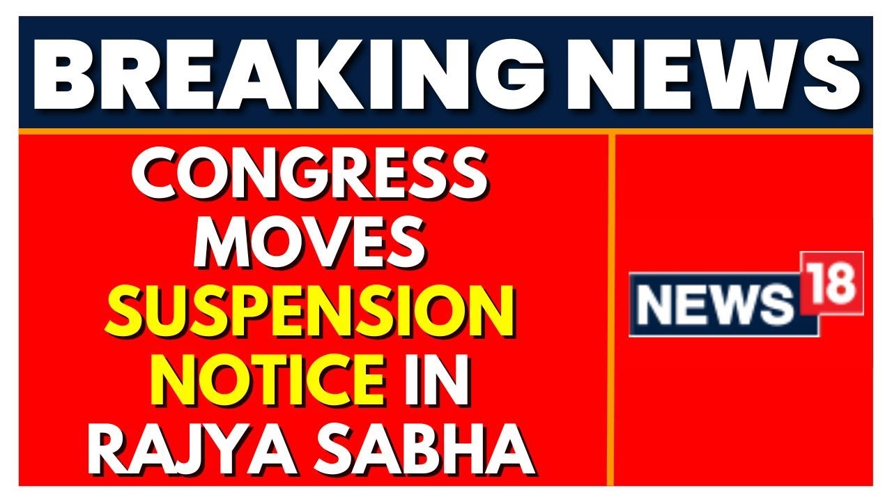 Congress Moves Notice In Rajya Sabha Over 'Misuse Of Agencies', Alleges Vendetta | English News