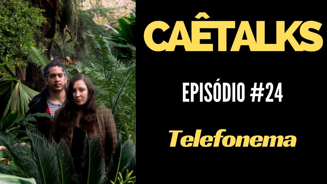 Ca&ecirc;Talks #24 - Telefonema