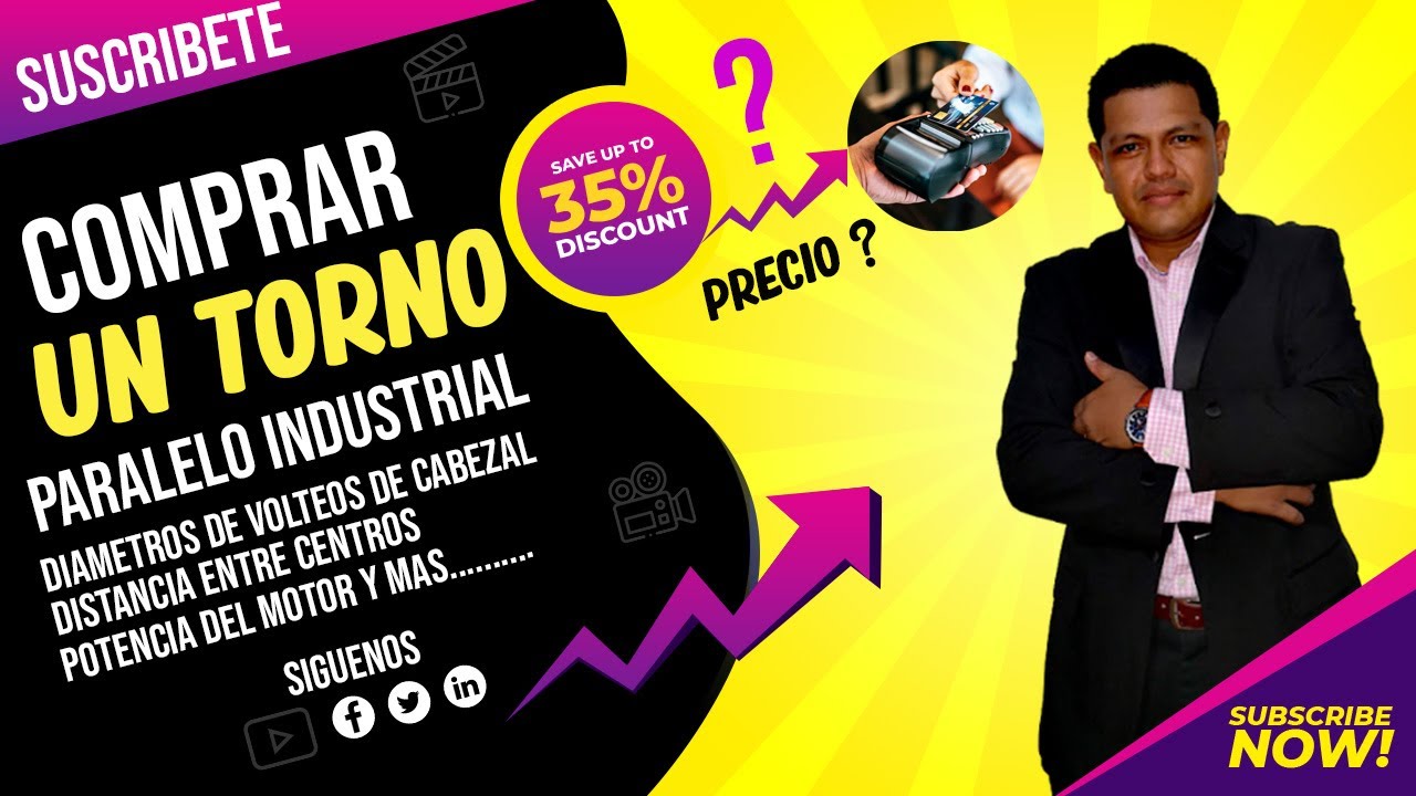 TODO lo Que necesito saber antes de COMPRAR TORNO Paralelo para iniciar un taller de mecanizado