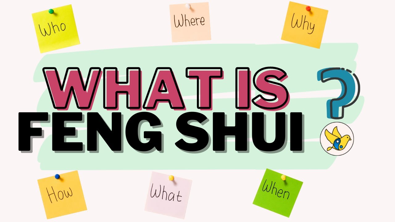 WHAT IS FENG SHUI?
