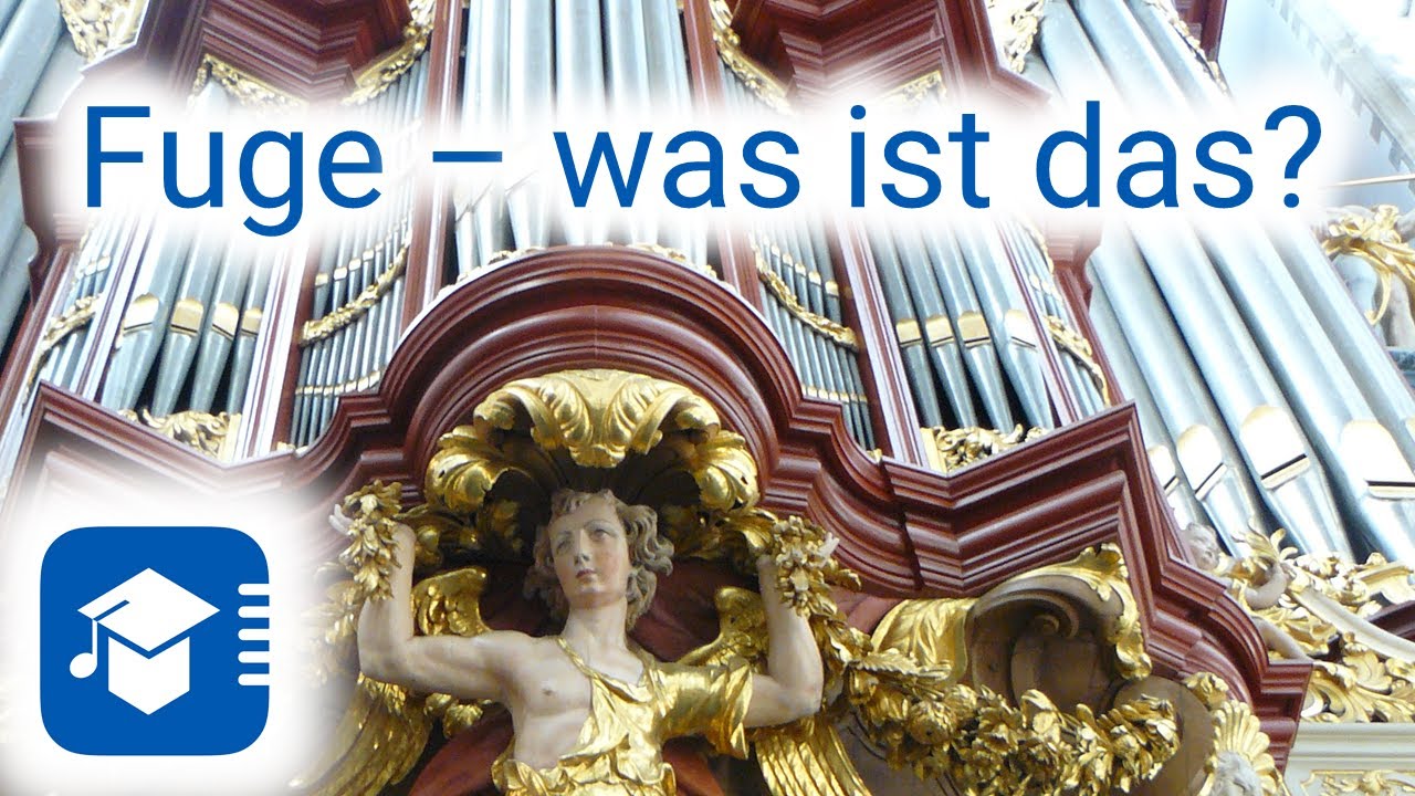 Wie funktioniert eine Fuge? &ndash; Teil 1: Thema, Antwort, Gegensatz