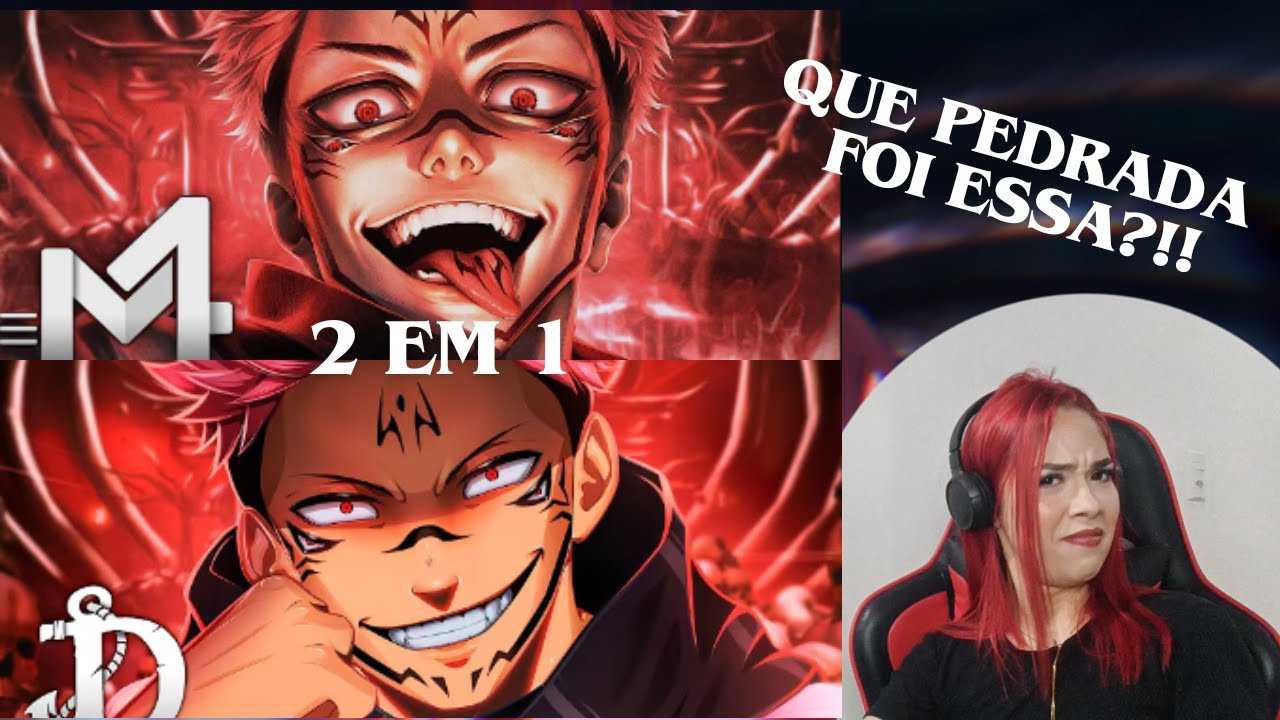 2 EM 1 | Sukuna (Jujutsu Kaisen)-Rei Das Maldições | M4rkim & O Rei (Sukuna) | Daarui (Cherry React)