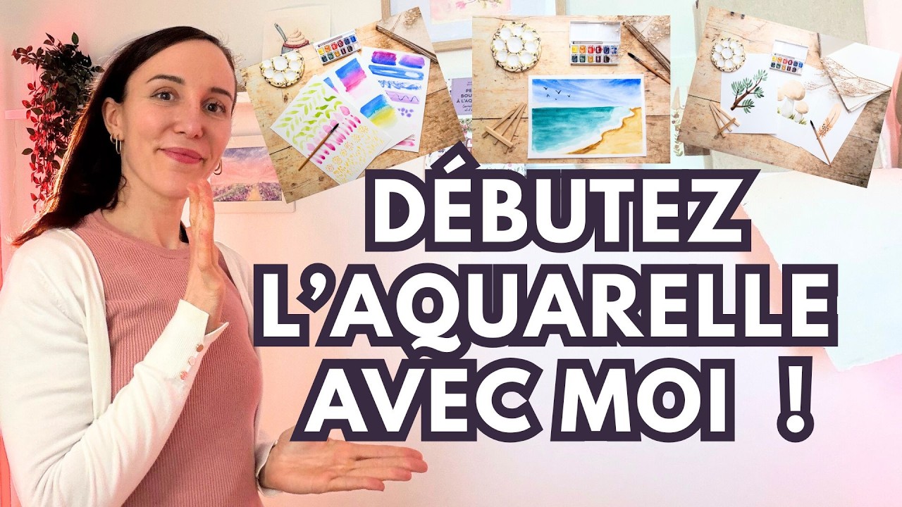 Apprends les bases de l'aquarelle découvre 40 tutoriels saisonniers et bonus diy pour progresser