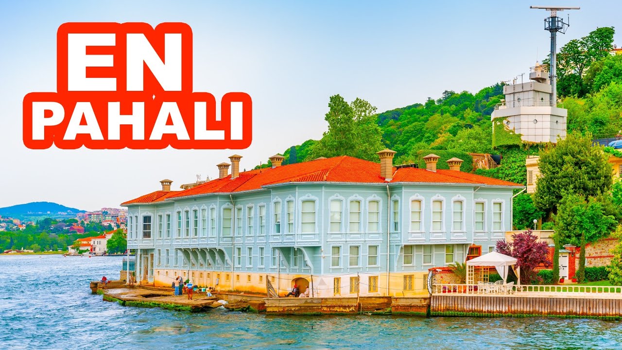 İstanbul Boğazı'ındaki En Pahalı 10 Yalı