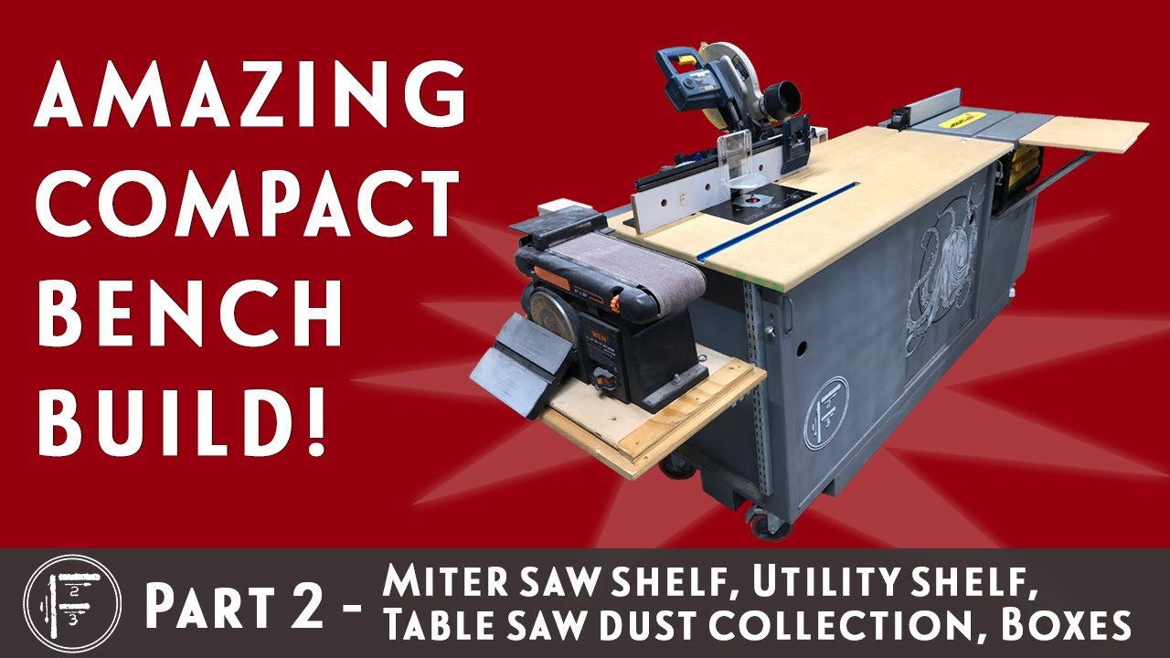DIY Amazing Compact Workbench - Part 2: Miter Saw Shelf, Utility Shelf, Dust Collection, Boxes