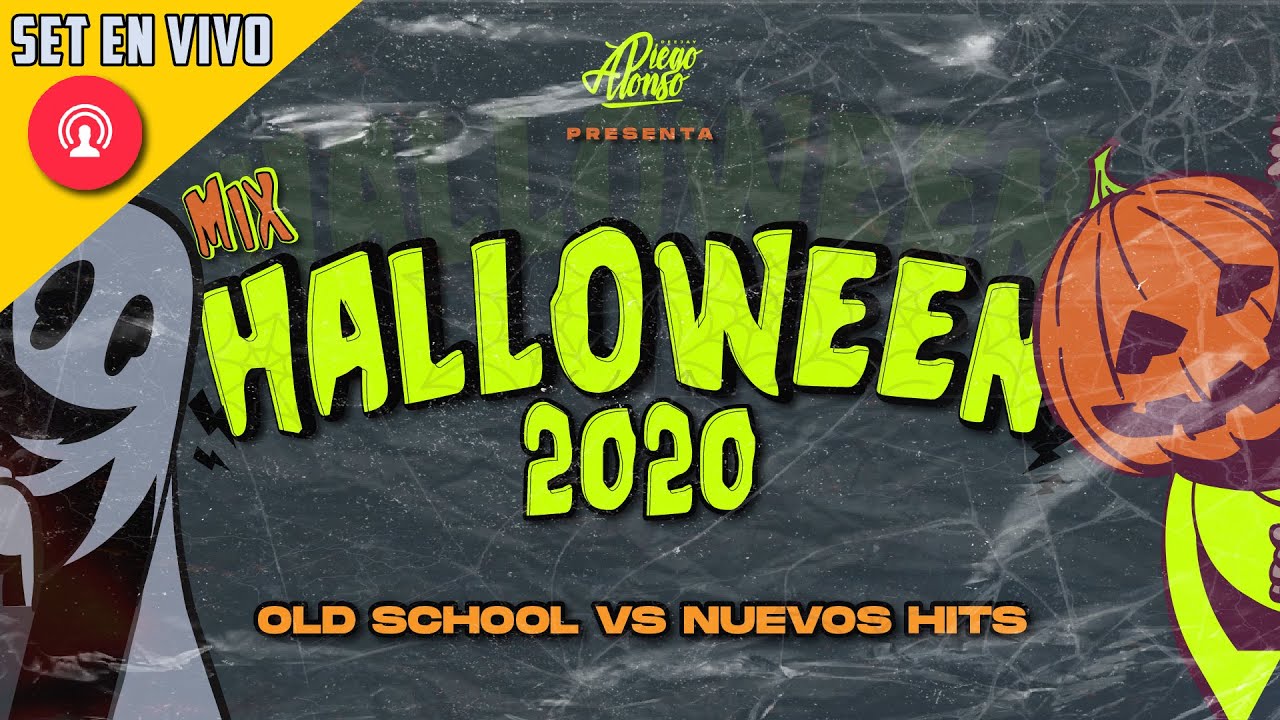 HALLOWEEN MIX (Perreo Old School VS HITS 2020) Chica Ideal, Ella Me Levant&oacute;, TOXICA, Yo Voy, 4K
