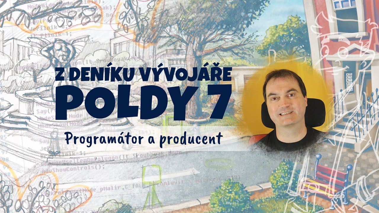 Z deníku vývojáře Poldy 7 - producent a programátor