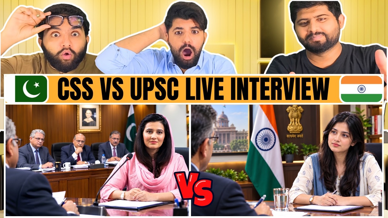 Reaction On India's UPSC vs Pakistan's CSS Interview | साक्षात्कार | Pakistani Reaction 🔥