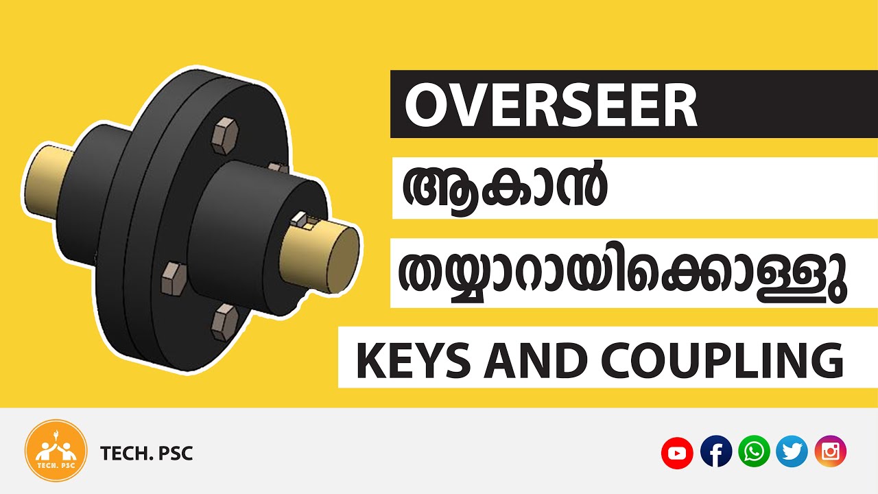 Kerala PSC | Kerala Water Authority-Overseer | PWD - Draftsman | Keys & Couplings - Lecture