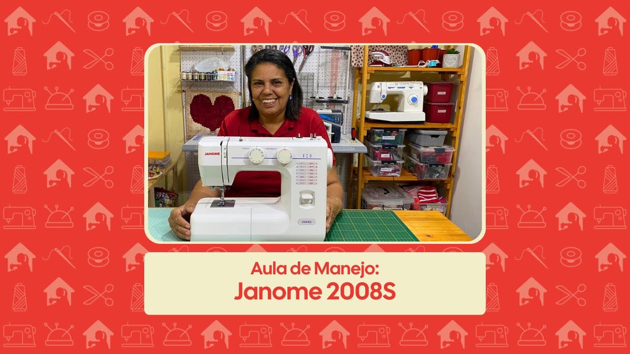 Janome 2008S | Aula de Manejo