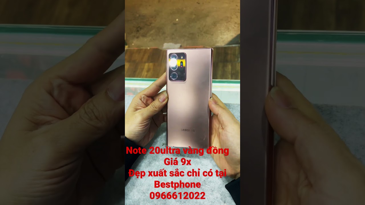 Samsung note 20 ultra 5g R12/128 gi&aacute; 9x tiểu học #dienthoaicuuytin #bestphone